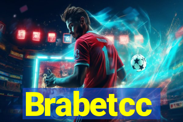 Brabetcc