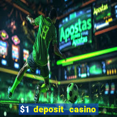 $1 deposit casino nz september 2021