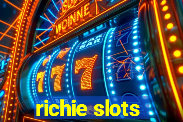 richie slots