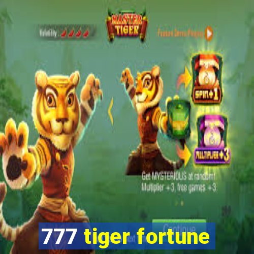 777 tiger fortune