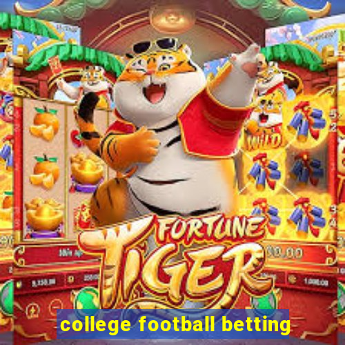 college football betting