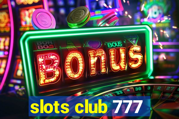 slots club 777