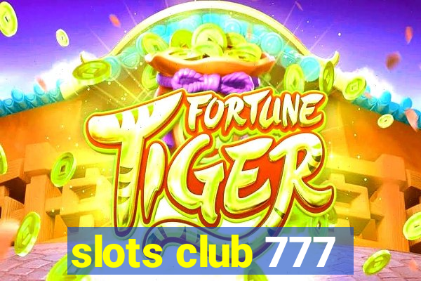 slots club 777