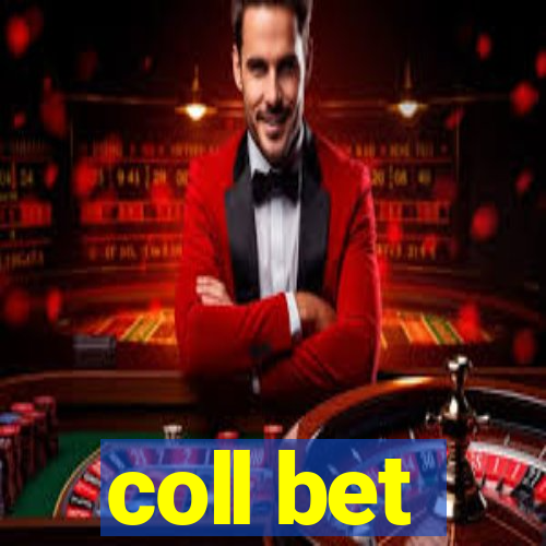 coll bet