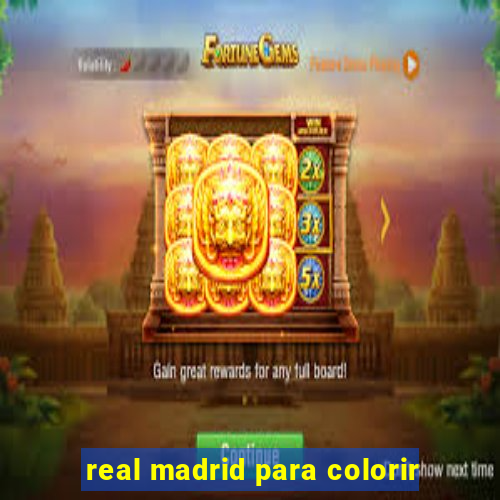 real madrid para colorir