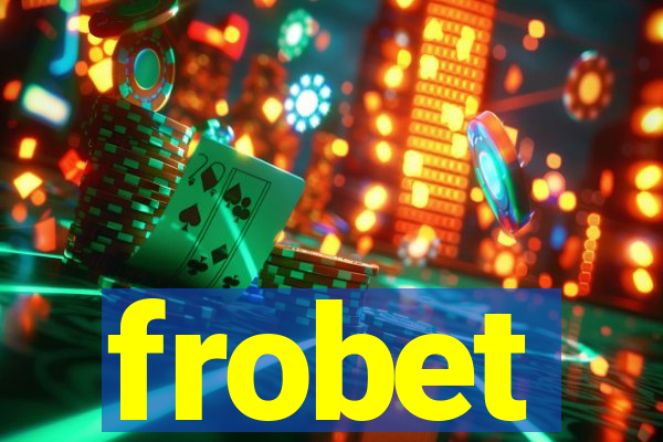 frobet