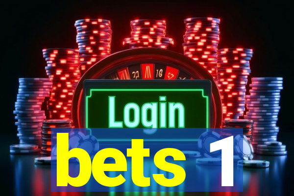 bets 1