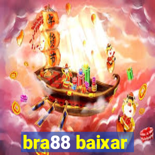 bra88 baixar