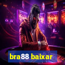 bra88 baixar