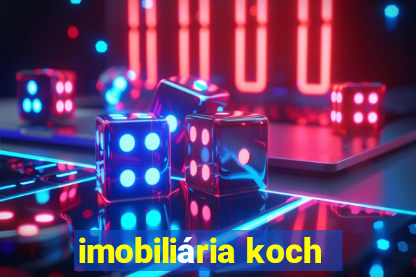 imobiliária koch