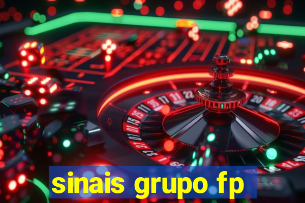 sinais grupo fp