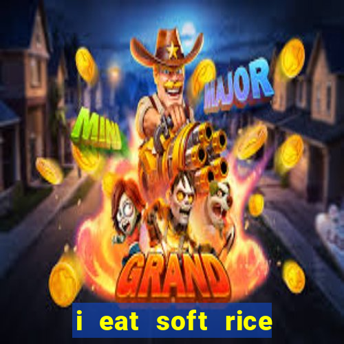 i eat soft rice in another world cap 1 pt br