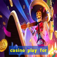 casino play for real money