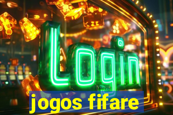 jogos fifare