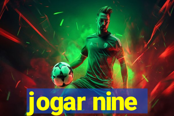 jogar nine