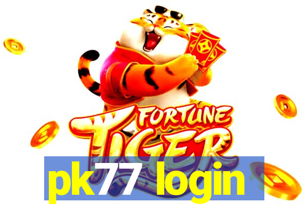 pk77 login