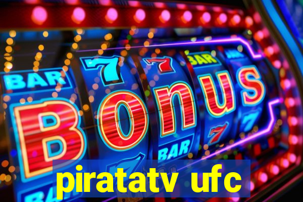 piratatv ufc