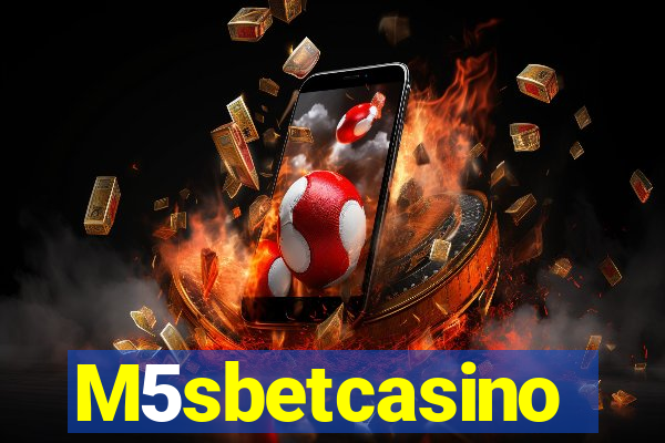 M5sbetcasino