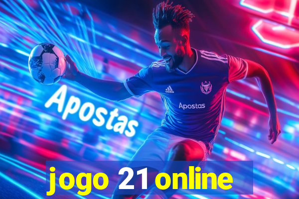 jogo 21 online