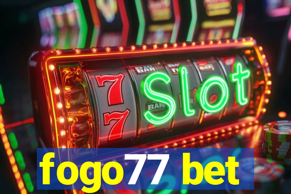 fogo77 bet