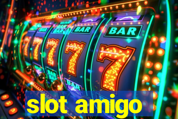 slot amigo