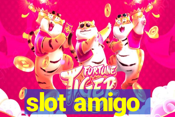 slot amigo