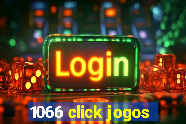 1066 click jogos