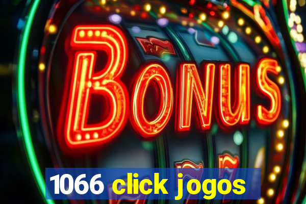 1066 click jogos