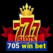 705 win bet