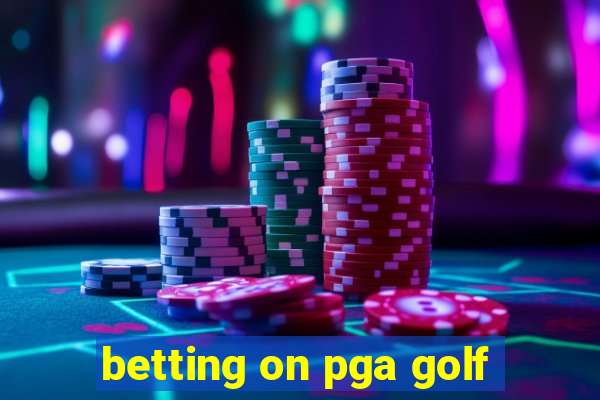 betting on pga golf