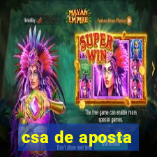 csa de aposta