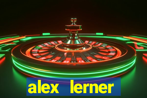 alex lerner jornalista fortuna