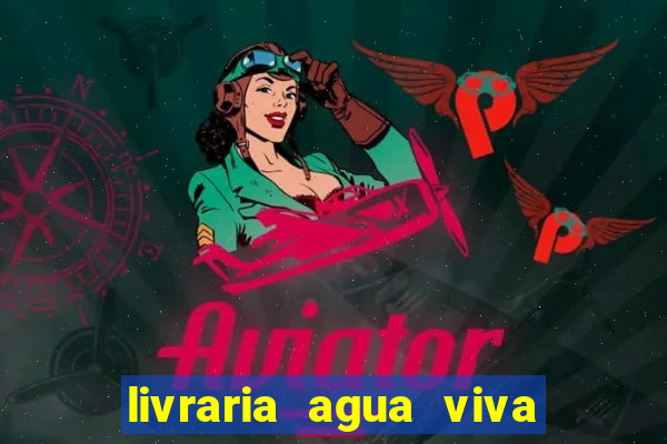 livraria agua viva cruzeiro sp