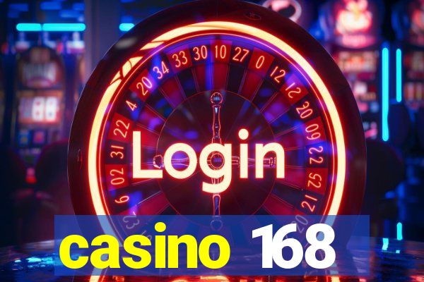 casino 168