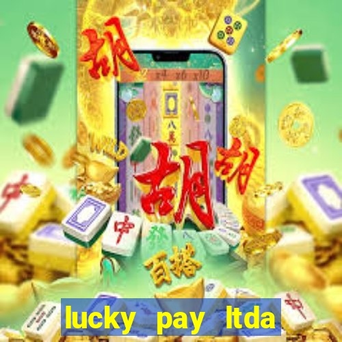 lucky pay ltda plataforma de jogos