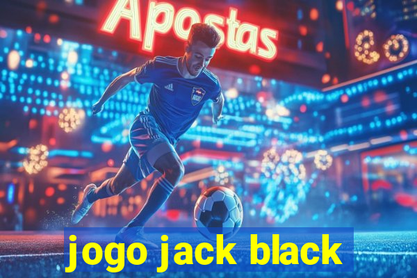 jogo jack black