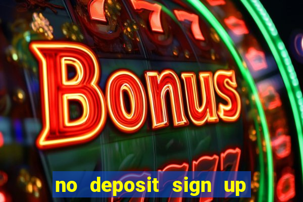 no deposit sign up bonus bingo