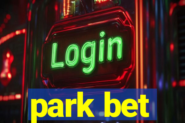 park bet