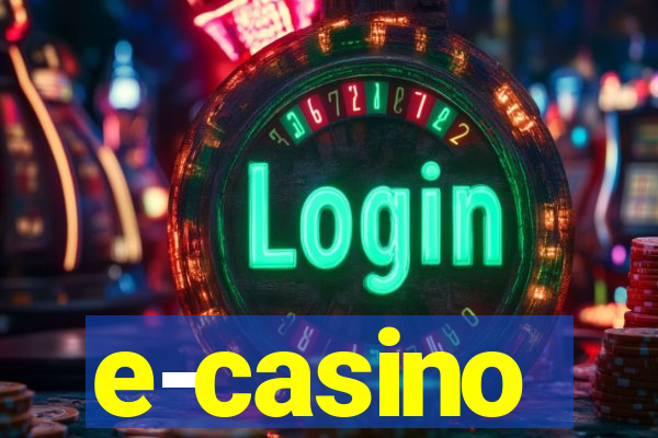 e-casino