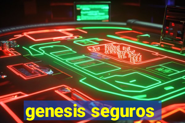 genesis seguros