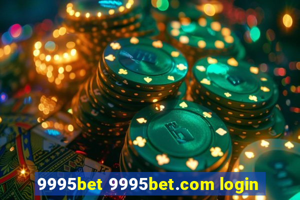 9995bet 9995bet.com login