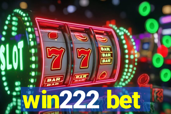 win222 bet