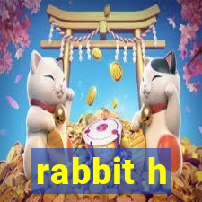 rabbit h