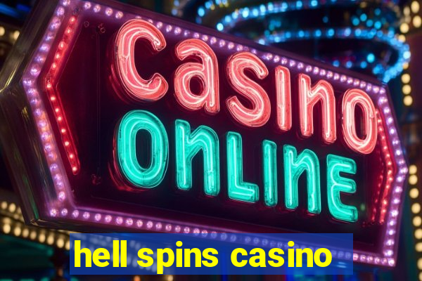 hell spins casino