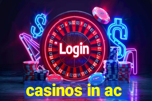 casinos in ac