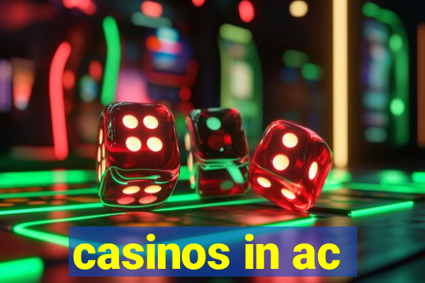 casinos in ac