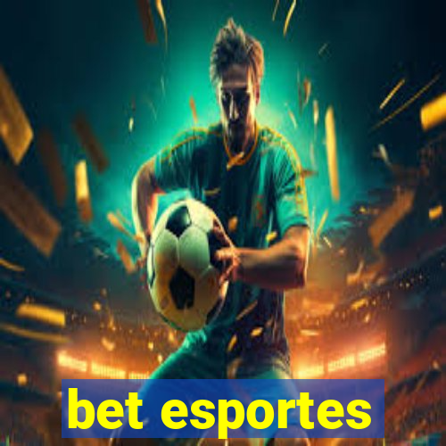 bet esportes