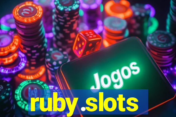 ruby.slots