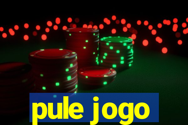 pule jogo