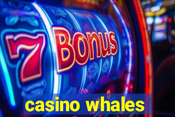 casino whales